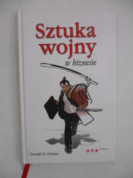Krause Donald G. - Sztuka wojny w biznesie