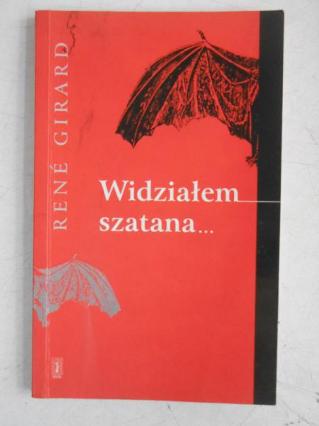 Girard Rene - Widziałem szatana...