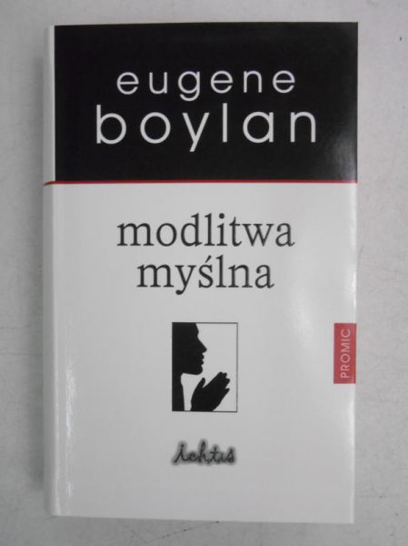 Boylan Eugene - Modlitwa myślna