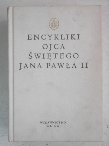 Jan Paweł II - Encykliki Ojca Świętego Jana Pawła II
