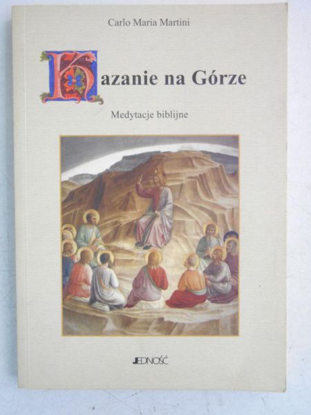 Kazanie na Górze. Medytacje biblijne