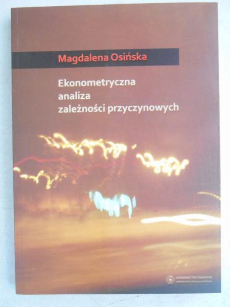 Ekonometryczna analiza zależności przyczynowych