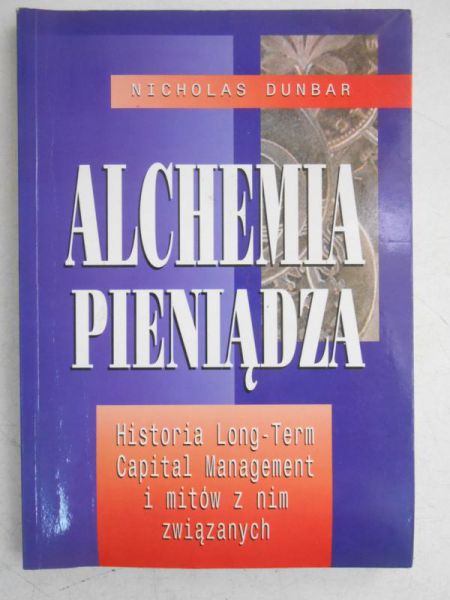 Dunbar Nicholas - Alchemia pieniądza
