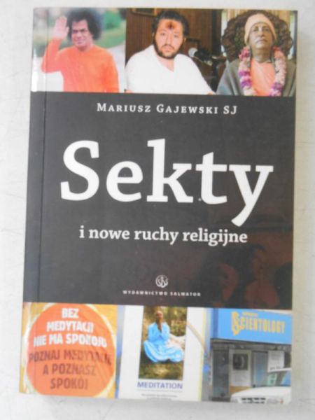 Gajewski Mariusz - Sekty i nowe ruchy religijne