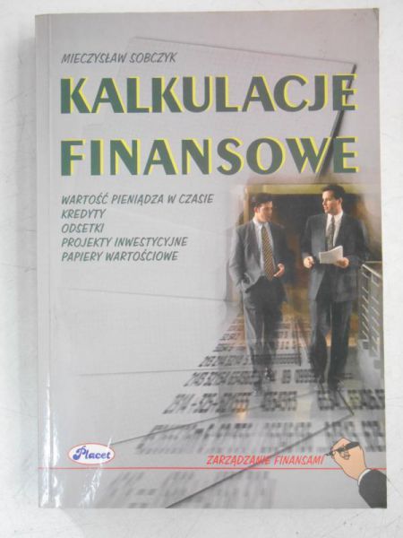 Sobczyk Mieczysław - Kalkulacje finansowe