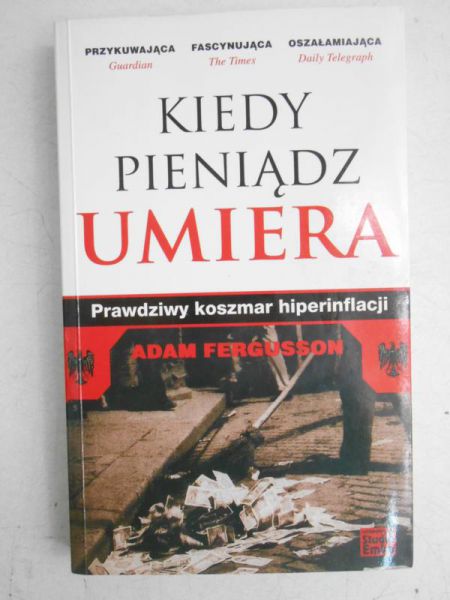 Kiedy pieniądz umiera