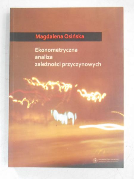 Ekonometryczna analiza zależności przyczynowych