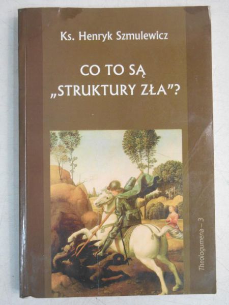 Co to są "Struktury zła"?