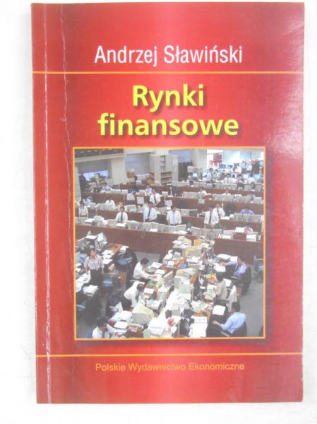 Sławiński Andrzej - Rynki finansowe