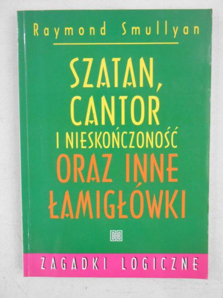 Szatan,cantor i nieskończoność oraz inne łamigłówki
