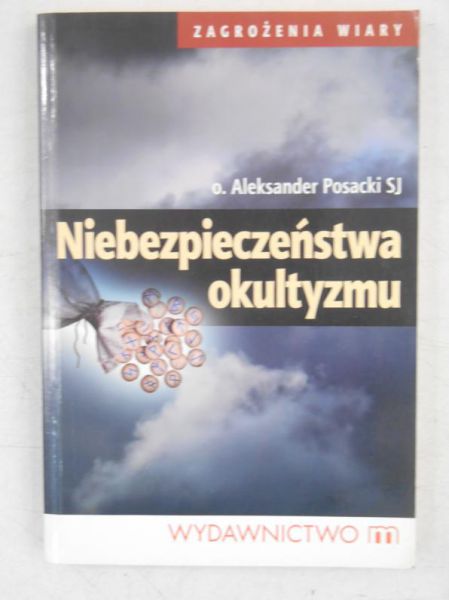 Niebezpieczeństwa okultyzmu