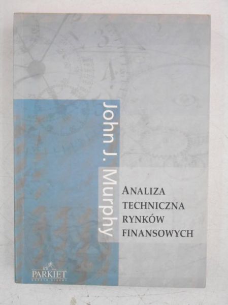 Analiza techniczna rynków finansowych