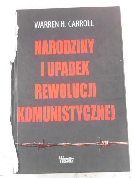 Narodziny i upadek rewolucji komunistycznej
