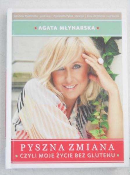 Pyszna zmiana, czyli moje życie bez glutenu