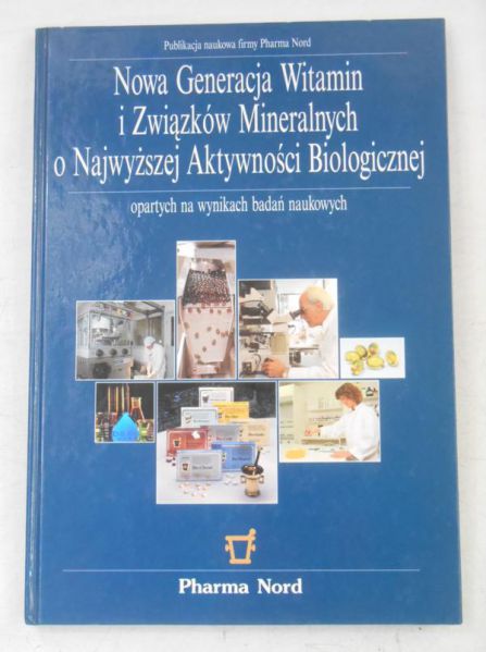 Nowa Generacja Witamin i Związków Mineralnych o Najwyższej Aktywności Biologicznej opartych na wynikach badań naukowych