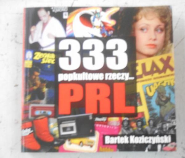 333 popkulturowe rzeczy… PRL