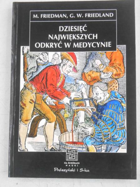 Dziesięć największych odkryć w medycynie