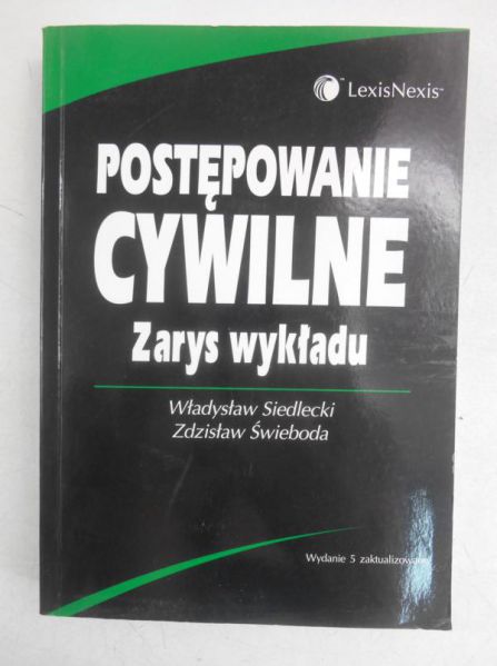 Postępowanie cywilne. Zakres wykładu