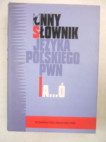 Inny słownik języka polskiego PWN. A…Ó