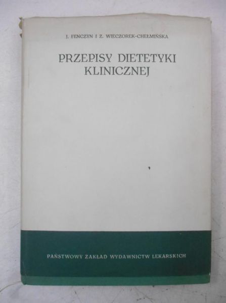 Przepisy dietetyki klinicznej