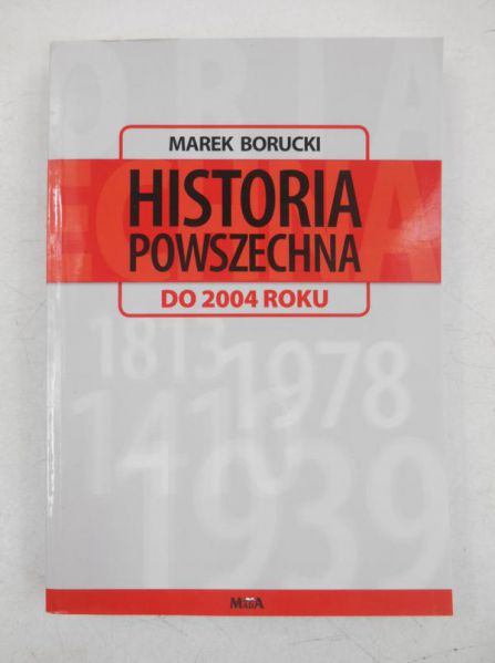Borucki Marek - Historia powszechna do 2004 roku