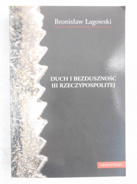 Duch i bezduszność III Rzeczypospolitej