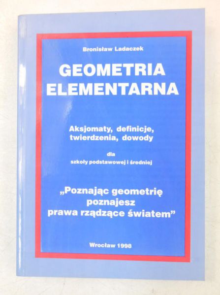 Ladaczek Bronisław - Geometria elementarna