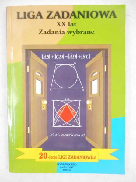 Liga zadaniowa XX lata. Zadania wybrane