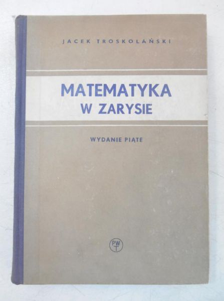 Troskolanski  - Matematyka w zarysie