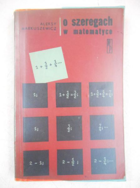 O szeregach w matematyce
