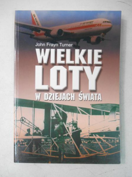 Wielkie loty w dziejach świata
