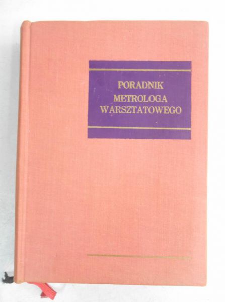 Bek Jan (red.) - Poradnk Metrologa Warsztatowego