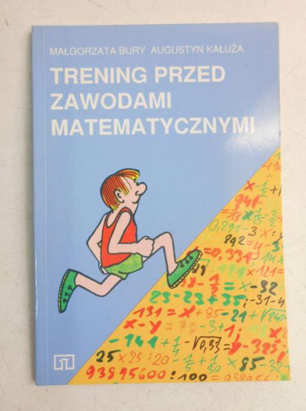 Bury Małgorzata -Trening przed zawodami matematycznymi