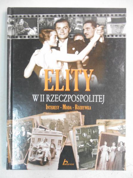 Janicki Kamil - Elity w II Rzeczpospolitej