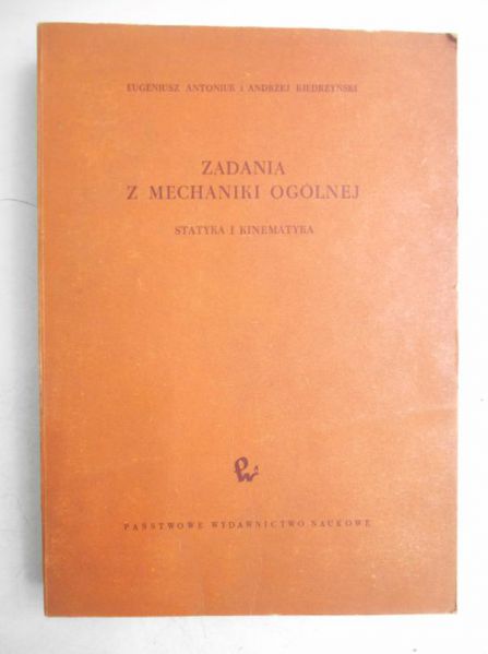 Zadania z mechaniki ogólnej