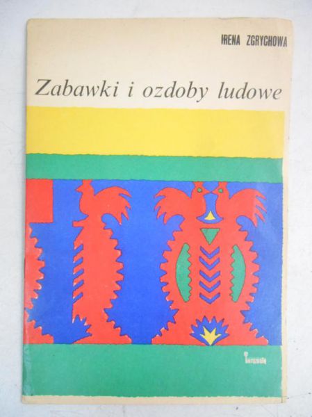 Zabawki i ozdoby ludowe