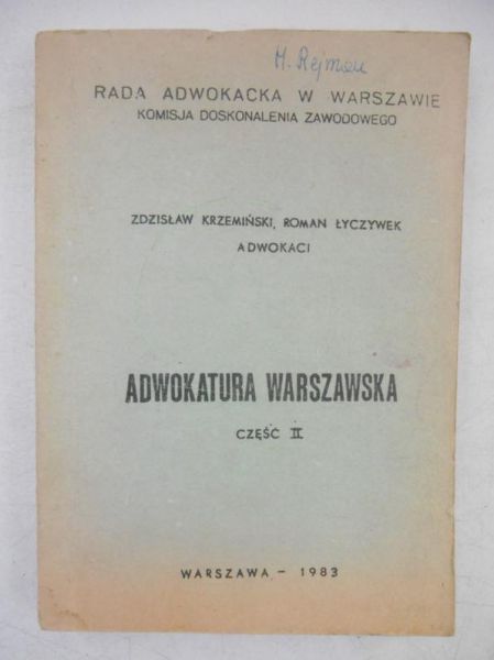 Adwokatura warszawska. Cz. II