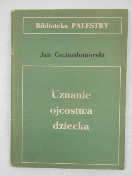 Uznanie ojcostwa dziecka