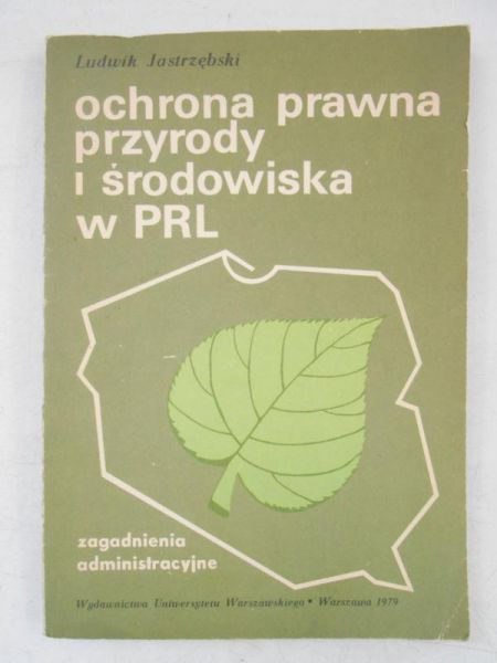 Ochrona prawna przyrody i środowiska w PRL