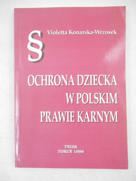Ochrona dziecka w polskim prawie karnym