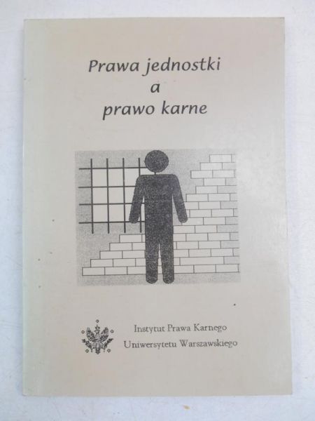 Prawa jednostki a prawo karne