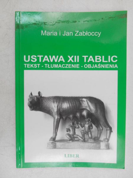 Zabłoccy Maria i Jan - Ustawa XII tablic