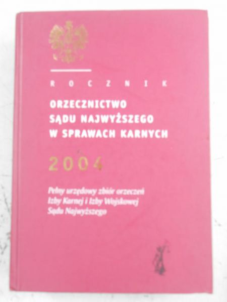 Orzecznictwo Sądu Najwyższego w sprawach karnych