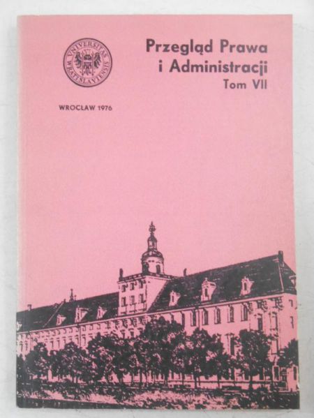 Przegląd Prawa i Administracji, Tom VII