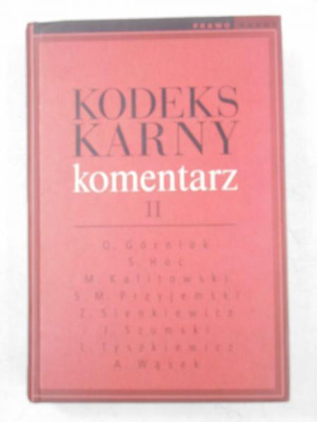 Kodeks karny, komentarz II