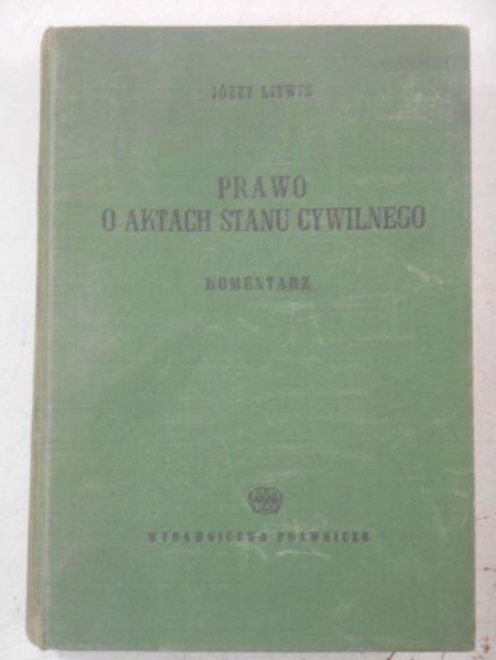 Prawo o aktach stanu cywilnego. Komentarz