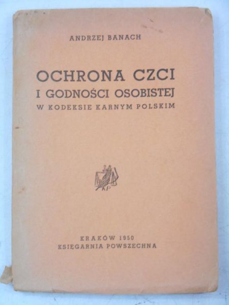Ochrona czci i godności osobistej w kodeksie karnym polskim, 1950 r.