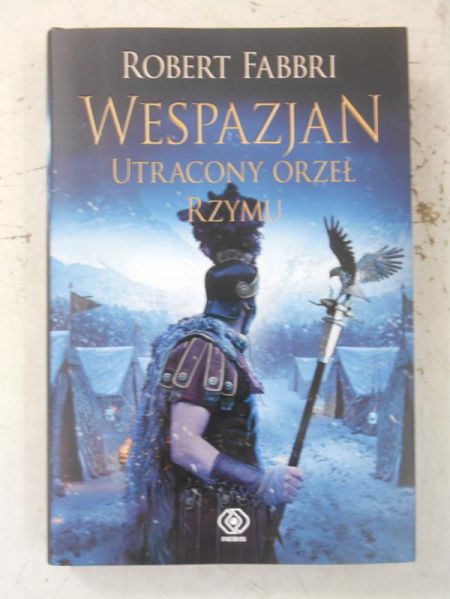 Wespazjan Utracony orzeł Rzymu
