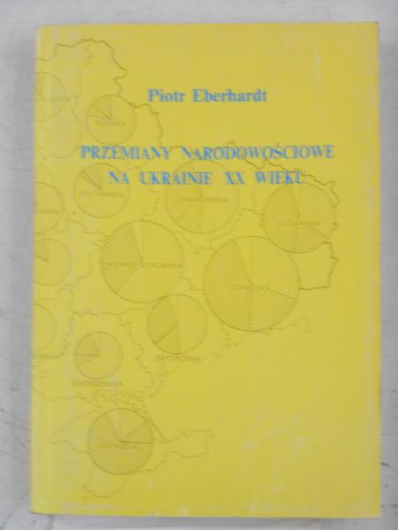 Przemiany narodowościowe na Ukrainie XX wieku