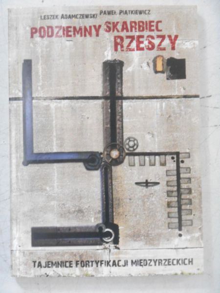 Adamczewski Leszek - Podziemny skarbiec Rzeszy